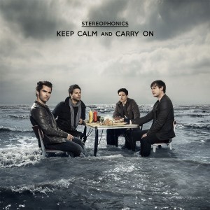 Keep Calm And Carry On_ Stereophonics - CMS Source