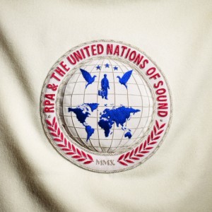 RPA_&_The_United_Nations_Of_Sound